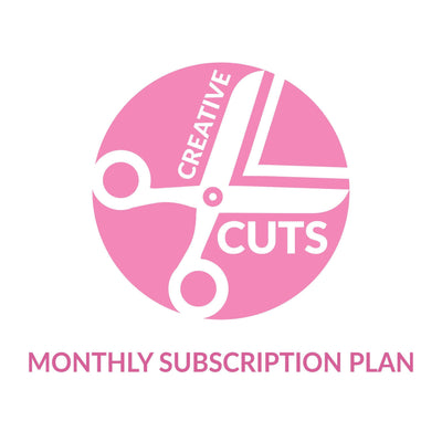 Creative Cuts Monthly Subscription Plan