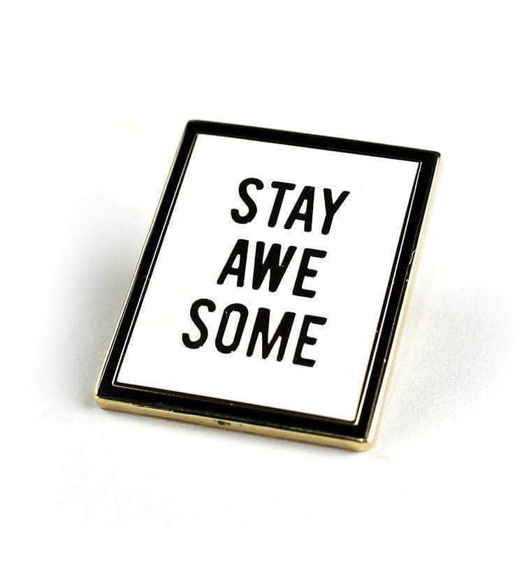 PinSource Embellishments Stay Awesome Enamel Pin