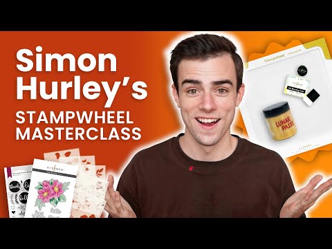 Stampwheel Secrets Revealed: Must-See Techniques by Simon Hurley!