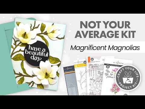 Craft Your Life Project Kit: Magnificent Magnolias