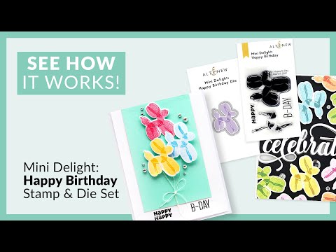 Mini Delight: Happy Birthday Stamp & Die Set