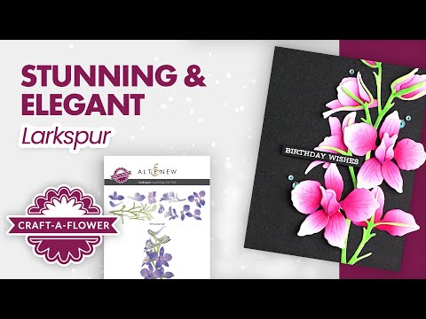 Craft-A-Flower: Larkspur Layering Die Set