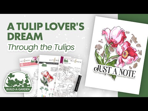 Build-A-Garden: Through the Tulips & Add-on Die Bundle