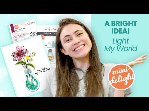 Mini Delight: Light My World Stamp & Die Set
