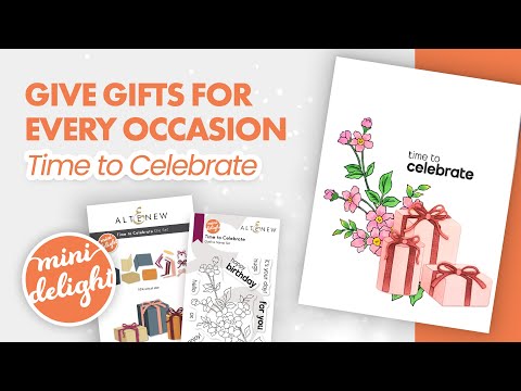 Mini Delight: Time to Celebrate Stamp & Die Set