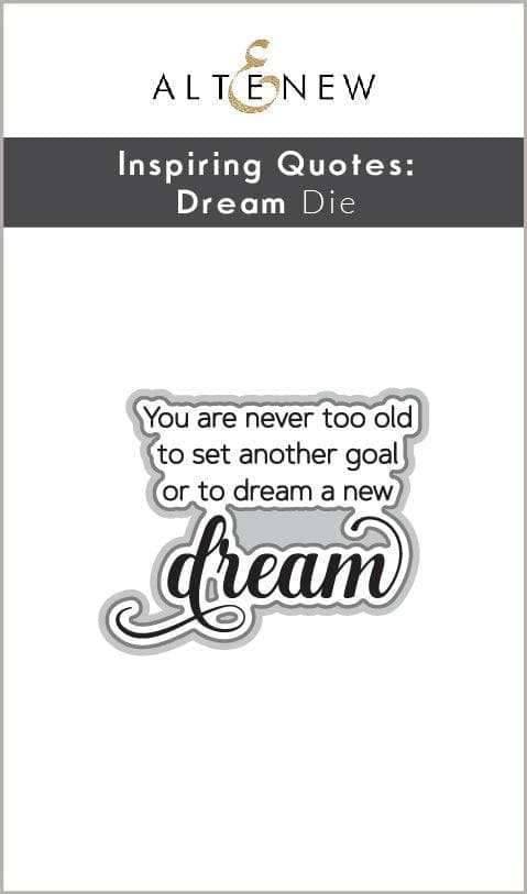 Altenew Stamp & Die Bundle Inspiring Quotes - Dream