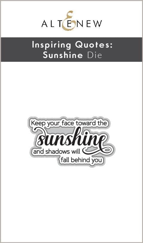 Altenew Stamp & Die Bundle Inspiring Quotes - Sunshine