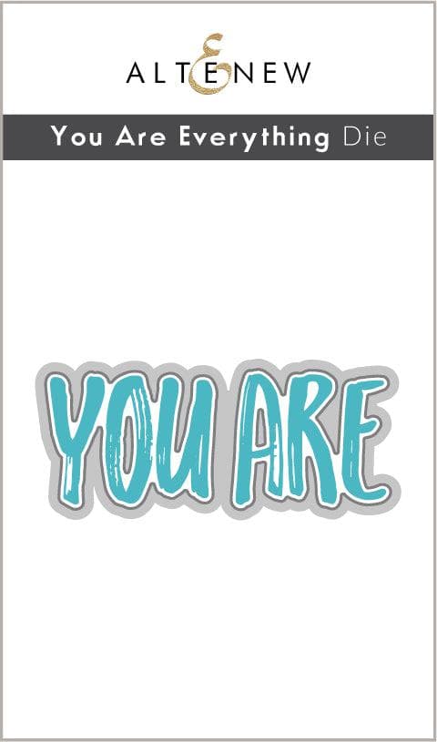 Altenew Stamp & Die Bundle You Are Everything Stamp & Die Bundle