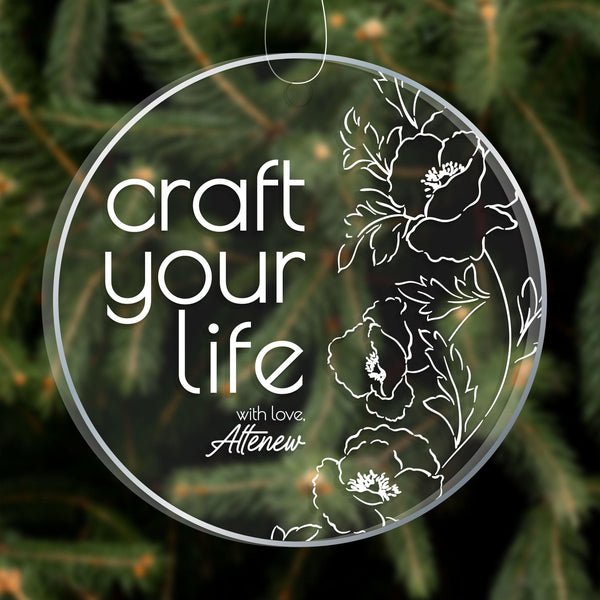 Craft You Life Ornament