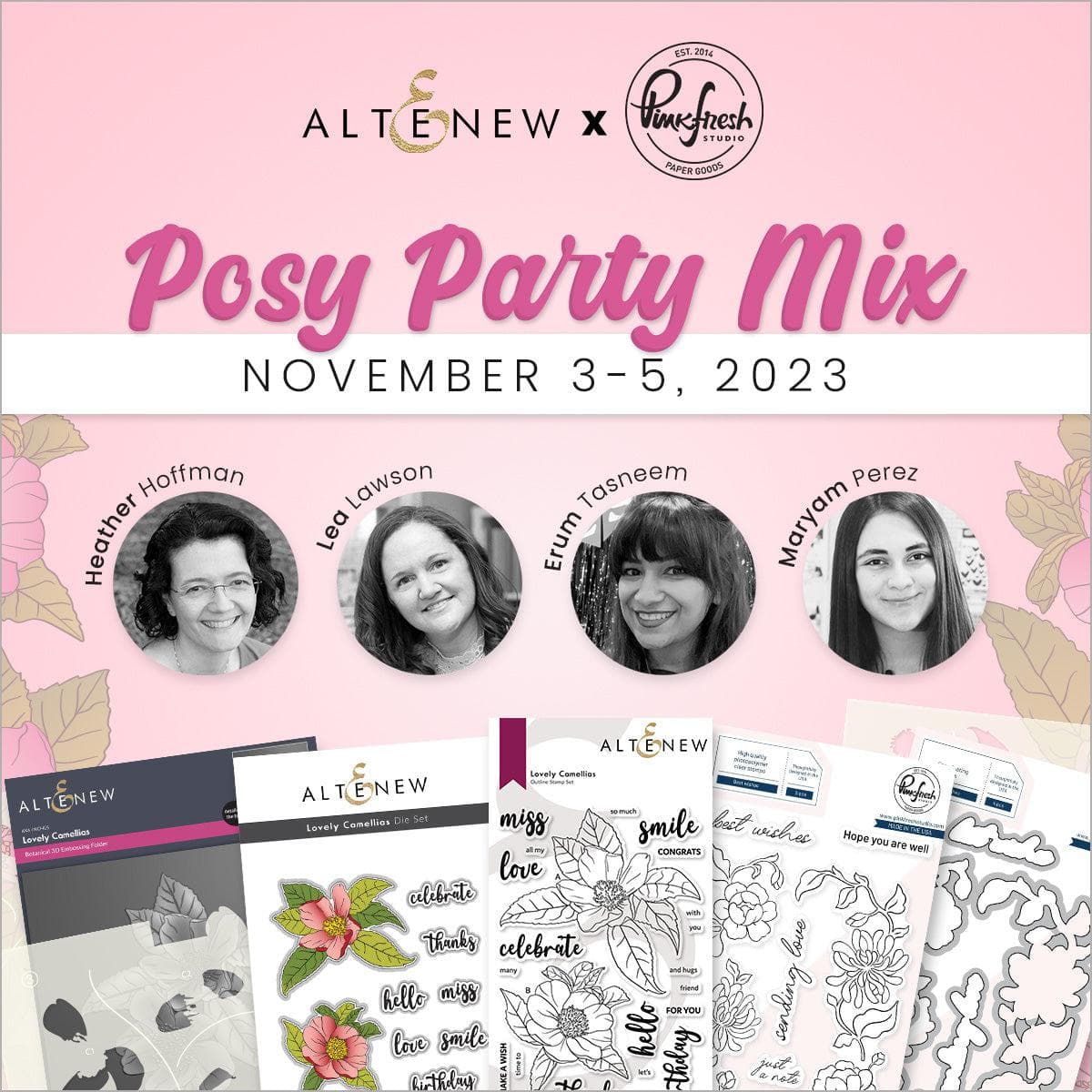 Altenew Workshop Altenew x Pinkfresh Studio : Posy Party Mix Class