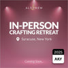 In-Person Crafting Retreat 2025