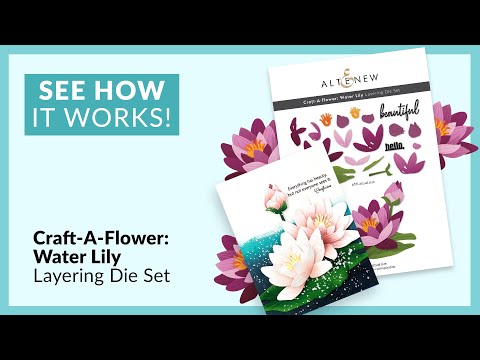 Craft-A-Flower: Water Lily Layering Die Set