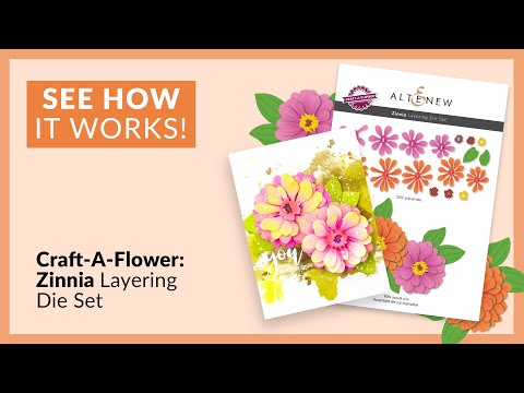 Altenew Craft-A-Flower: Zinnia Die Set