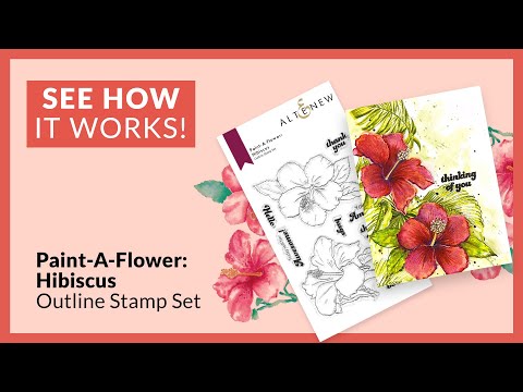 Altenew - Clear Stamps - Paint-A-Flower: Hibiscus Outline