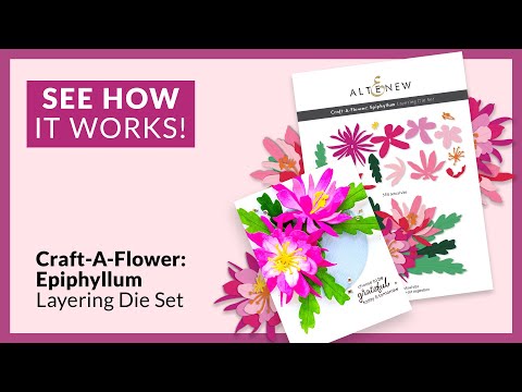Craft-A-Flower: Epiphyllum Layering Die Set
